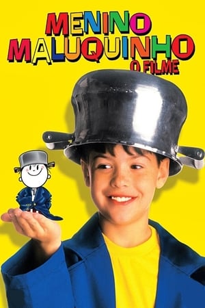 Poster di Menino Maluquinho: O Filme