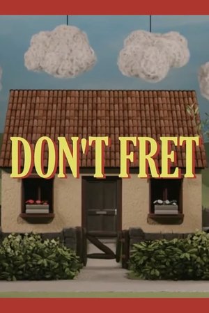 Póster oficial de la película Don't Fret