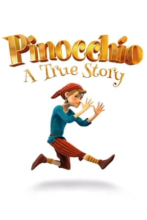Pinocchio: A True Story 2021