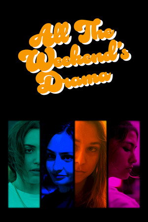 All the Weekend’s Drama 4