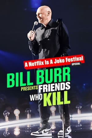Poster Bill Burr Presents: Friends Who Kill 2022