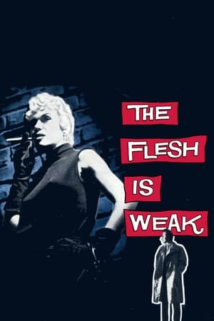 Poster The Flesh Is Weak 1957