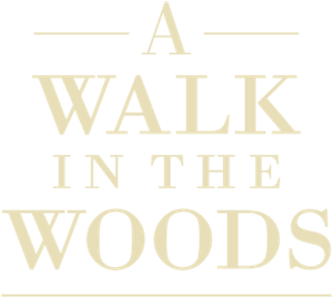 A Walk in the Woods