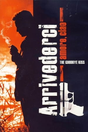 Poster The Goodbye Kiss (2006)