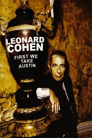Poster Leonard Cohen: First We Take Austin (2006)