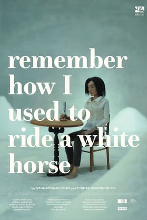 Sjeti se kako sam jahala bijelog konja