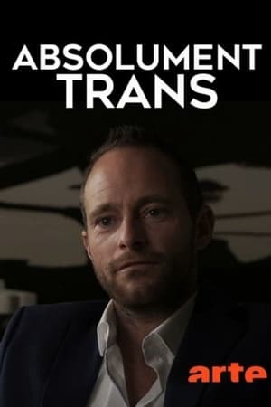 Absolument trans film complet