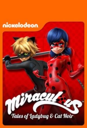 poster Miraculous: Tales of Ladybug & Cat Noir - Season 3 Episode 1 : Backwarder