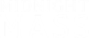 Midnight Mass — Logos 8