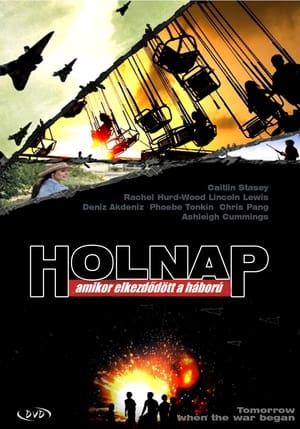 Poster Holnap, amikor elkezdődött a háború 2010