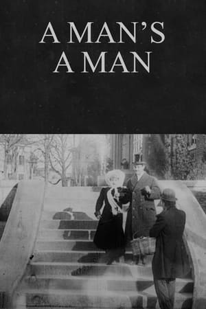 Poster A Man's a Man (1912)