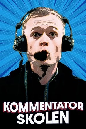 Kommentatorskolen movie poster