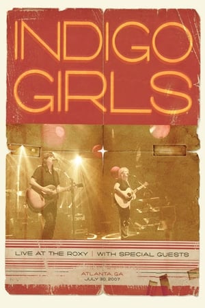 Poster Indigo Girls: Live at the Roxy (2009)
