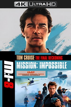 poster Mission: Impossible - The Final Reckoning