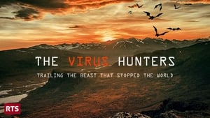 Les chasseurs de Virus, à la poursuite de la bête qui a arrêté le monde