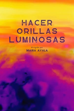 Poster di Hacer orillas luminosas