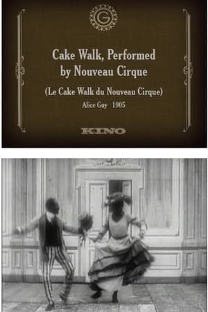 Poster Cake Walk, Performed by Nouveau Cirque 1905