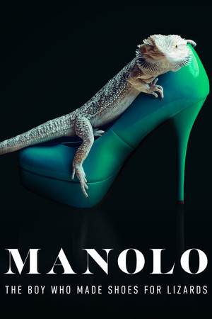 Manolo: The Boy Who Made Shoes for Lizards