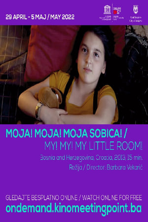 Poster My! My! My Little Room! (2013)