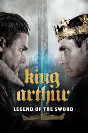 King Arthur: Legend of the Sword cover