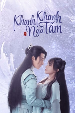 Poster Khanh Khanh Ngã Tâm Season 1 Episode 17 2021