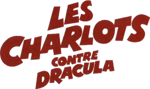 Les Charlots en délire