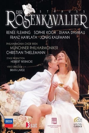 Strauss R: Der Rosenkavalier film complet