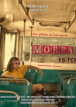 Poster MORRA (Monotonía Express) (2019)