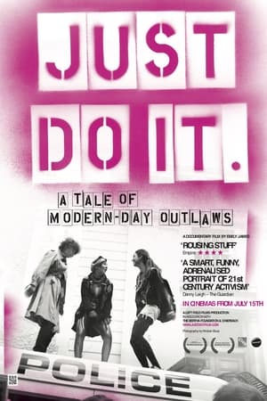 Image Just Do It: A Tale of Modern-day Outlaws