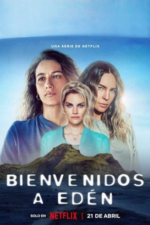 Poster Bienvenidos a Edén Musim ke 2 Episode 1 2023