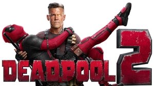 Deadpool 2 (2018) Super Duper Cut