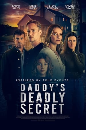 Poster Daddy's Deadly Secret ()