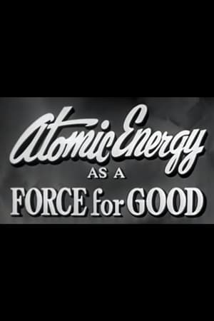 Poster Atomic Energy as a Force for Good (1955)