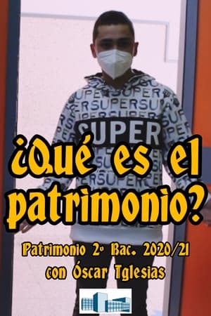 ¿Qué es el patrimonio? 2021