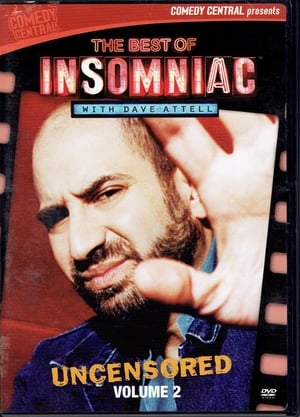 The Best of Insomniac with Dave Attell Volume 2