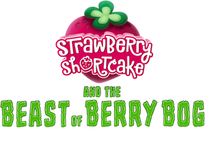 Strawberry Shortcake and the Beast of Berry Bog สตอเบอรี่ชอร์ทเค้กกับเจ้าเบอร์รี่บ้อก (2023)