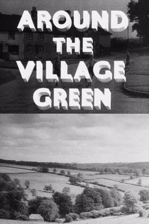 Around the Village Green film complet