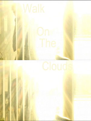 Walk On The Clouds (2026)