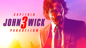 John Wick: Capítulo 3 – Parabellum