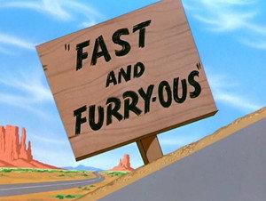 Fast and Furry-ous