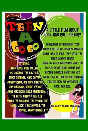 Teen a Go Go: A Little Film About Rock and Roll History film complet
