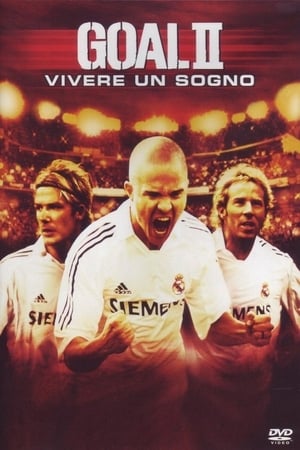 Poster Goal II - Vivere un sogno 2007