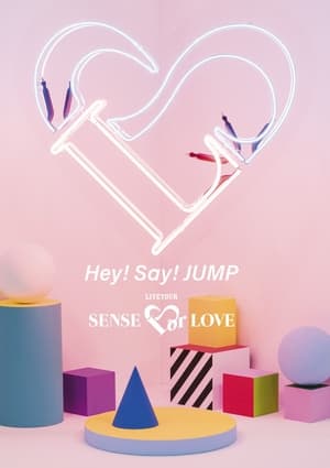 Poster Hey! Say! JUMP LIVE TOUR SENSE or LOVE (2019)