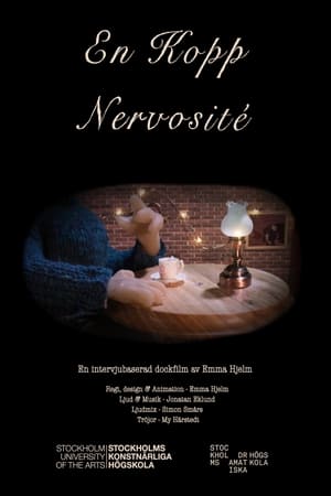 pelicula En kopp nervosité (2018)