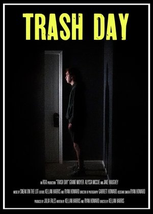 Trash Day film complet