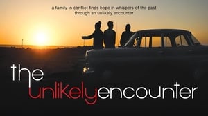 The Unlikely Encounter film complet