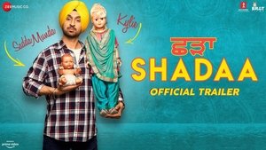 Shadaa 2019 Punjabi Full Movie Download | AMZN WebRip 2160p 4K 25GB, 1080p 10GB 3GB, 720p 1GB, 480p 520MB