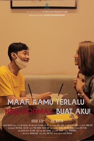 Poster Maaf Kamu Terlalu 'New Normal' Buat Aku (2020)