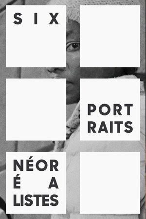 6 portraits néoréalistes