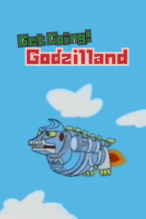 Poster Get Going! Godzilland: Addition (1996)